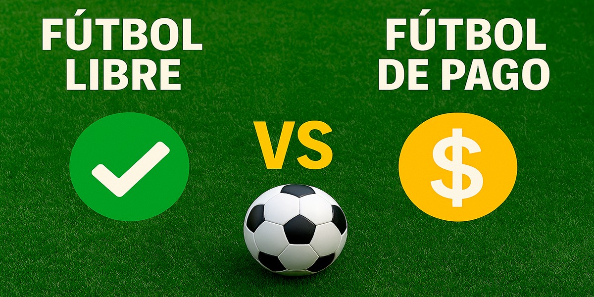 Fútbol Libre vs. Servicios de Pago: ¿Vale la Pena Ahorrar?